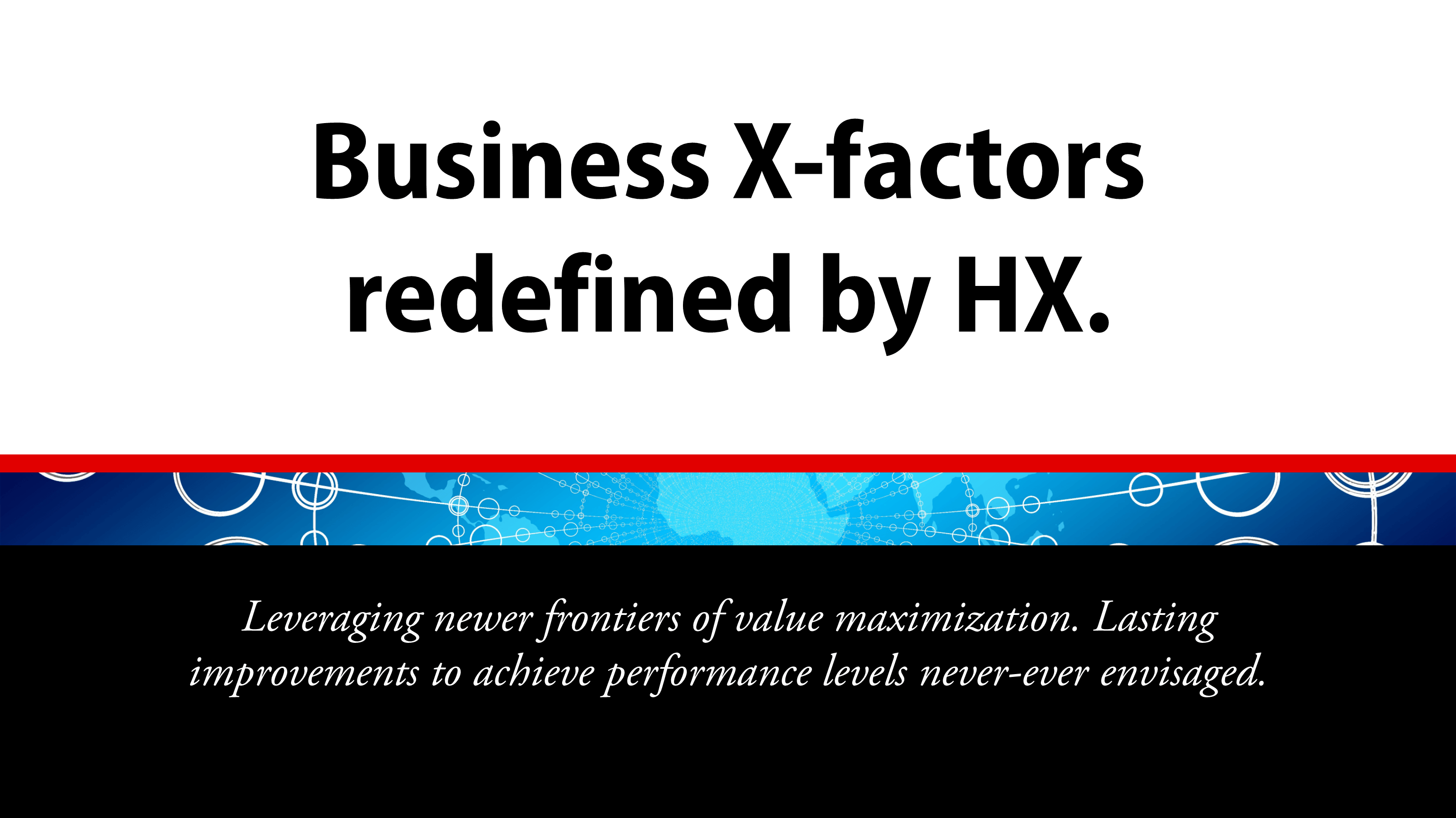 Click to view a larger version Business X-Factors Redefined